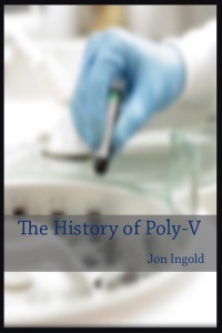 The History of Poly-V